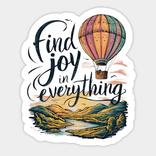 Find Joy in Everything Sticker